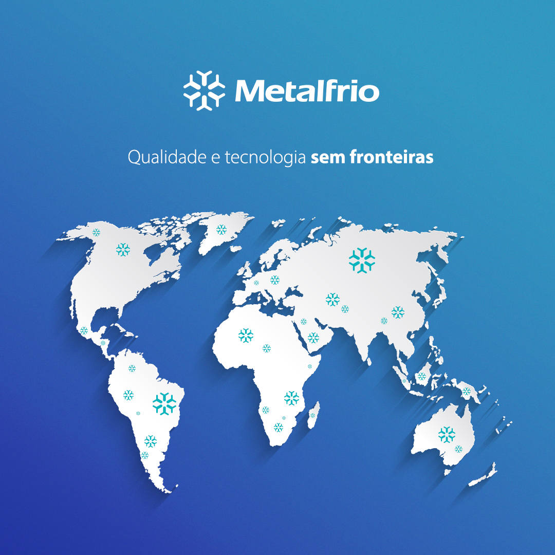 Metal frio - Qualidade e tecnologia sem fronteiras